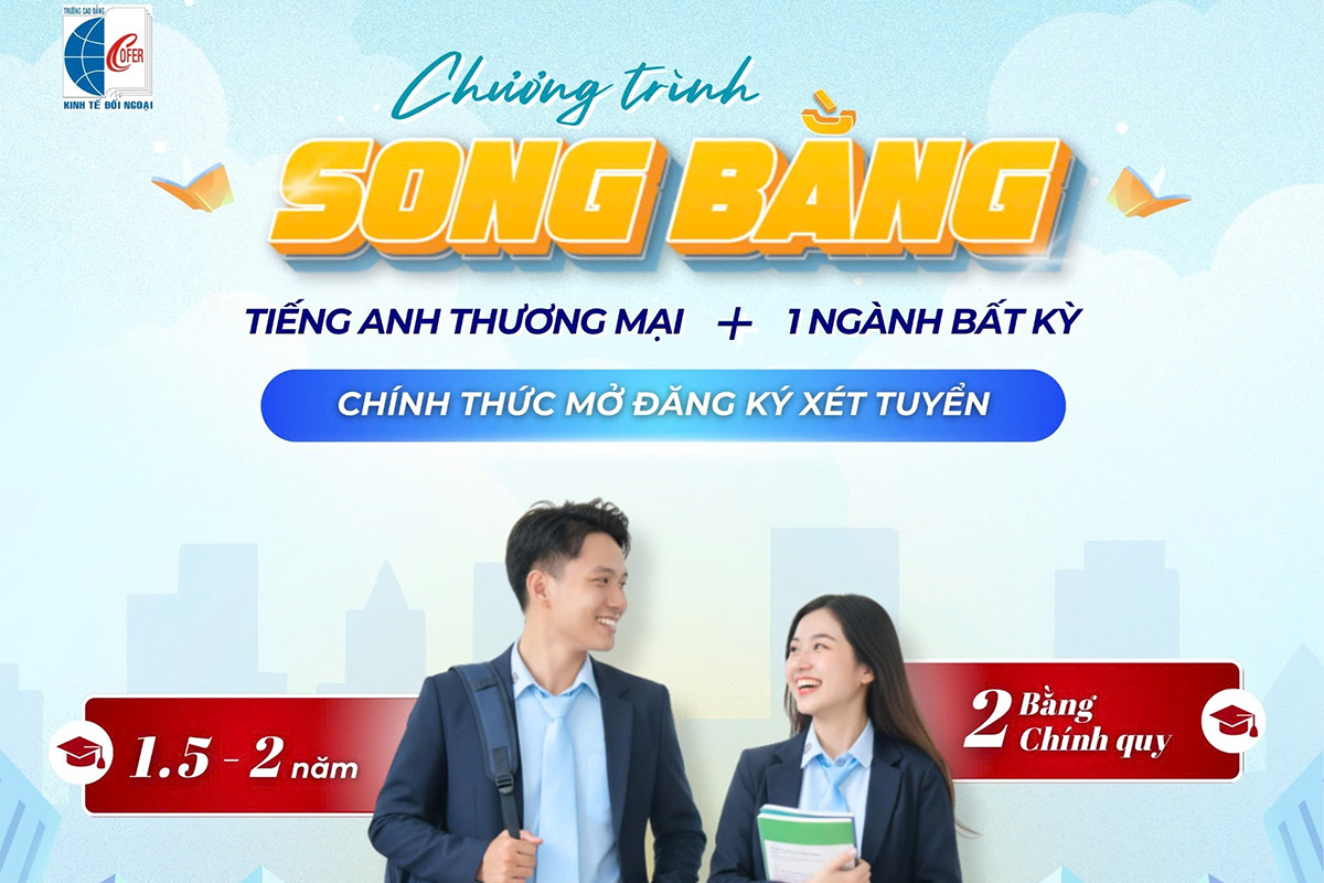 Chương trình Song bằng ngành Tiếng Anh Thương mại tại Trường Cao đẳng Kinh tế Đối ngoại 